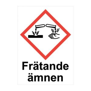 Varningsskylt "Frätande ämnen"