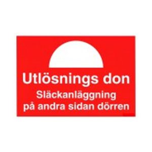 Skylt Utlösningsdon