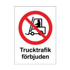 Förbudsskylt "Trucktrafik förbjuden"