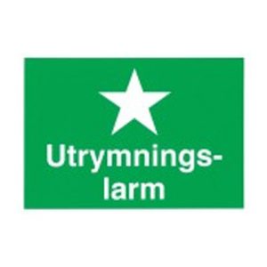 Skylt Utrymningslarm