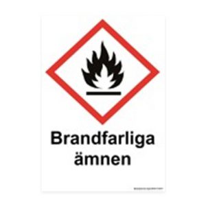 Varningsskylt "Brandfarliga ämnen"