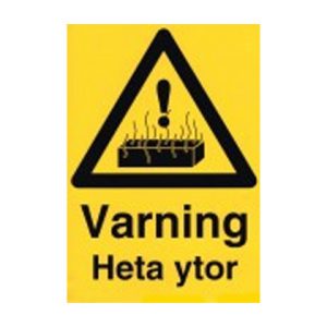 Varningsskylt "Varning heta ytor"