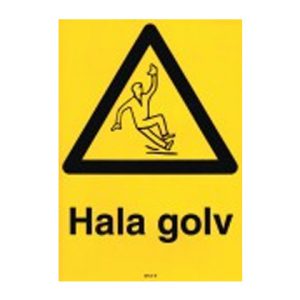 Varningsskylt "Hala Golv"