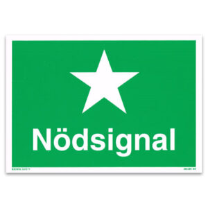 Skylt Nödsignal