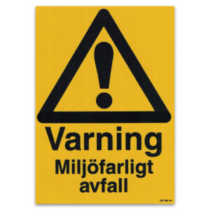 Varningsskylt Varning Miljöfarligt avfall